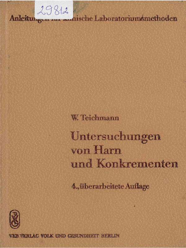 Untersuchungen von Harn und Konkrementen