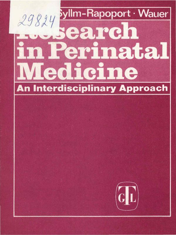 Research in perinatal medicine