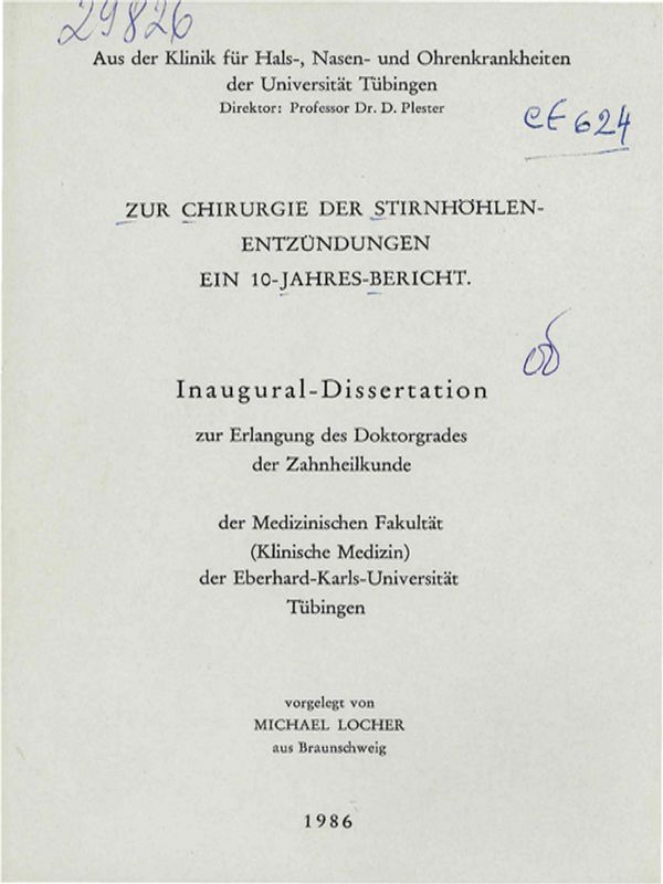 Zur Chirurgie der Stirnhohlenentzundungen : Ein10-Jahres-Bericht