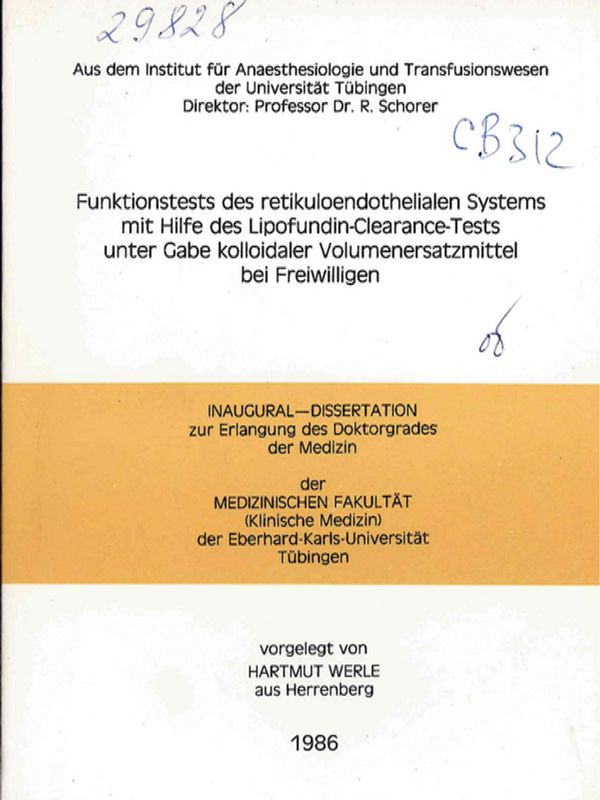 Funktionstests des retikuloendothelialen Systems mit Hilfe des Lipofundin-Clearance-Tests unter Gabe kolloidaler Volumenersatzmittel bei Freiwilligen