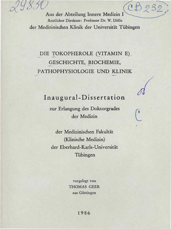 Die Tokopherole (Vitamin E) Geschichte, Biochemie, Pathophysiologie und Klinik
