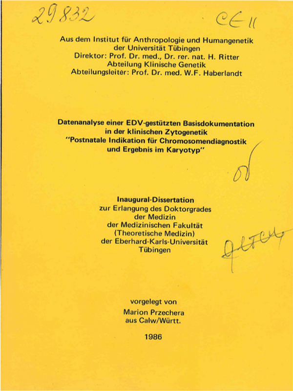 Datenanalyse einer EDV-gestutzten Basisdokumentation in der klinischen Zytogenetik "Postnatale Indikation fur Chromosomendiagnostik und Ergebnis im Karyotyp"