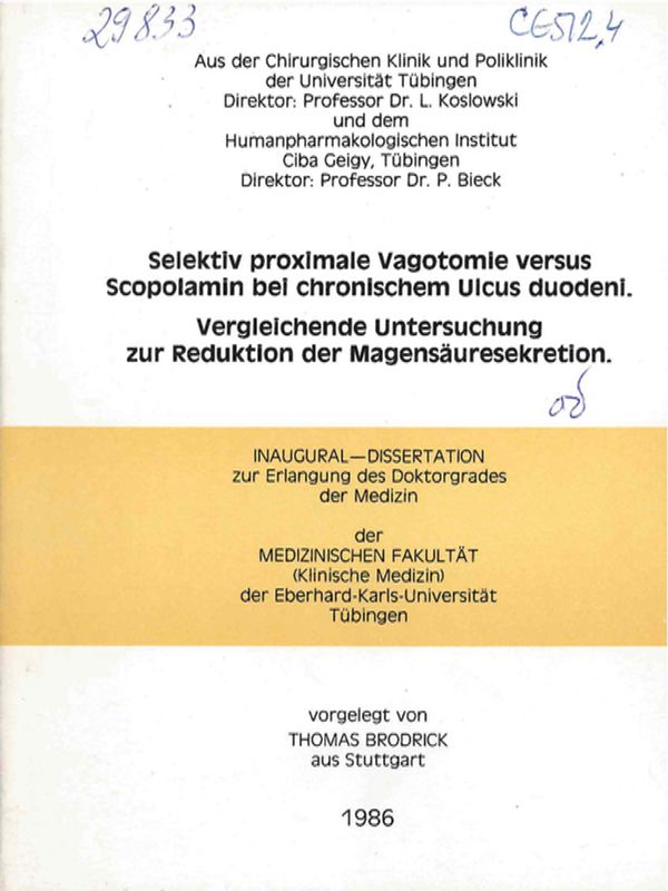 Selektiv proximale Vagotomie versus Scopolamin bei chronischem Ulcus duodeni : Vergleichende Untersuchung zur Reduktion der Magensauresekretion