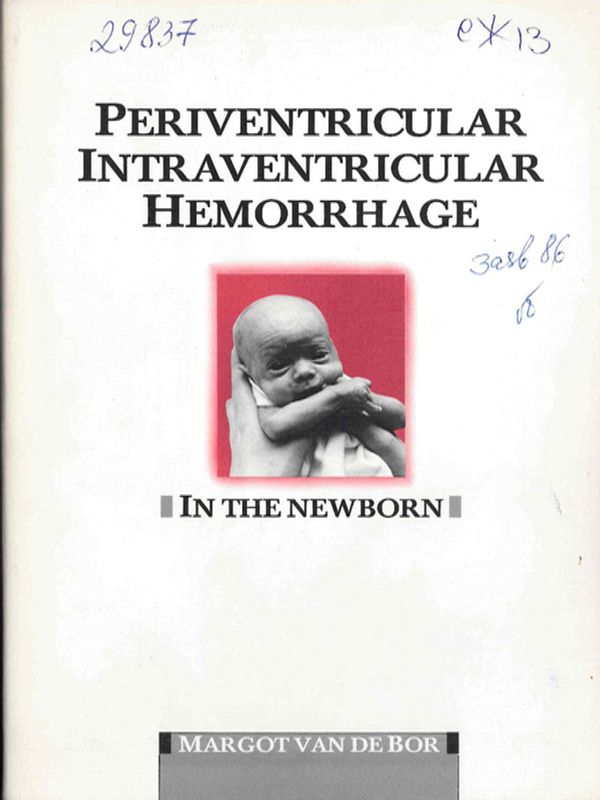 Periventricular-intraventricular hemorrhage in the newborn