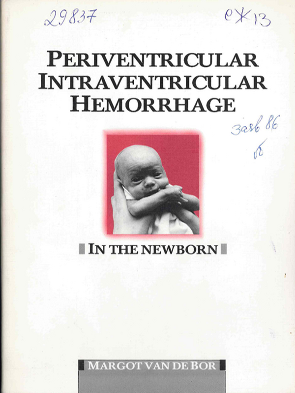 Periventricular-intraventricular hemorrhage in the newborn