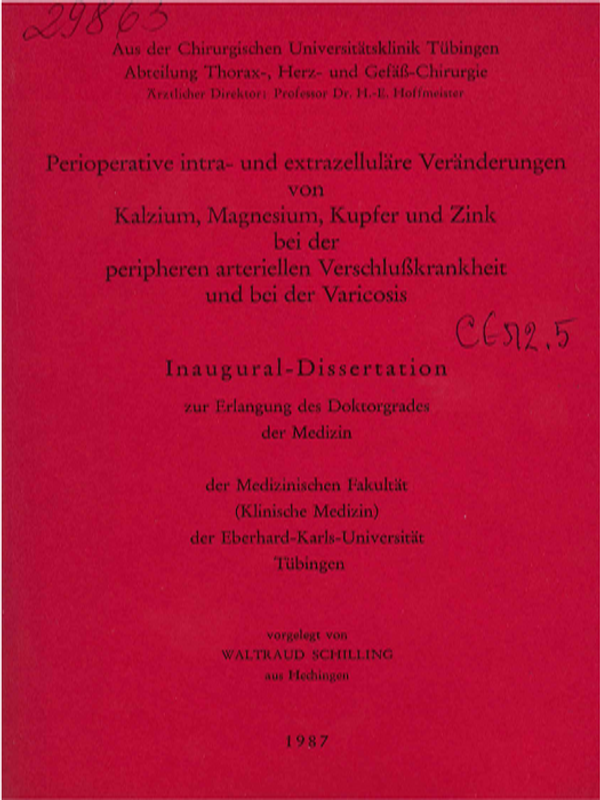 Perioperative intra- und extrazellulare Veranderungen von Kalzium, Magnesium, Kupfer und Zink bei der peripheren arteriellen Verschlusskrankheit und bei der Varicosis