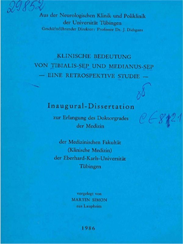 Klinische Bedeutung von Tibialis-Sep und Medianus-Sep : eine retrospektive Studie