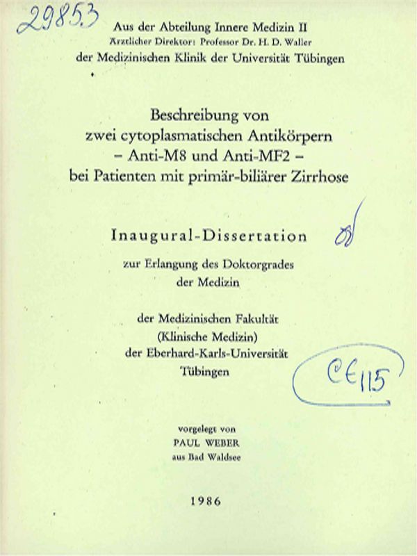 Beschreibung von zwei cytoplasmatischen Antikorpern - Anti-M8 und Anti-MF2 - bei Patienten mit primar-biliarer Zirrhose