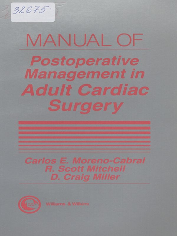 Manual of postoperative management in adult cardiac surgery
