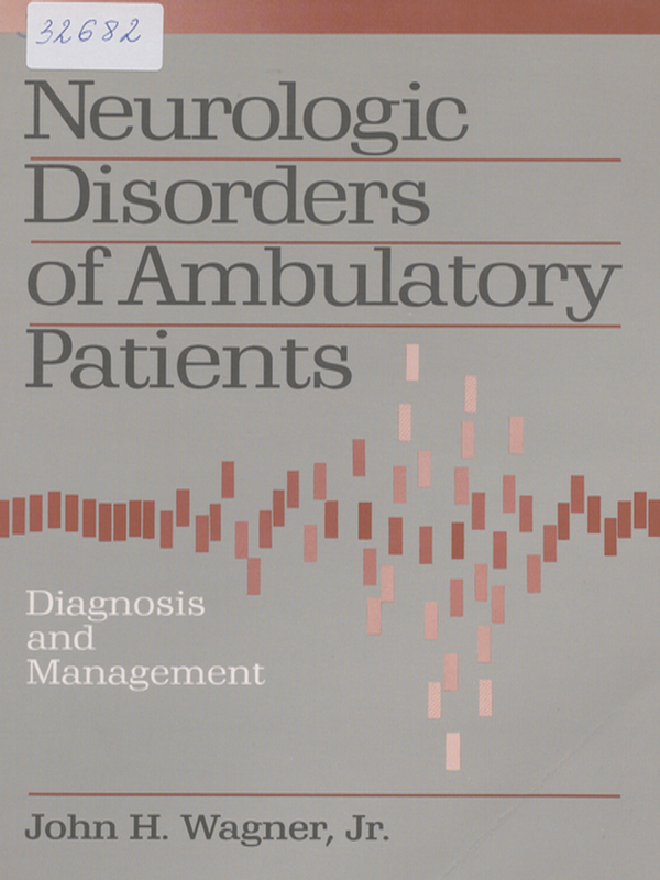 Neurologic disorders of ambulatory patients