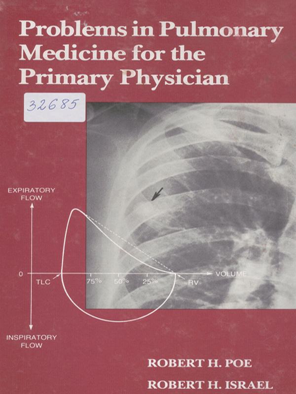 Problems in pulmonary medicine for the primary physician