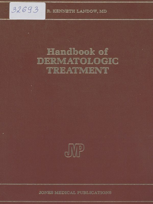 Handbook of dermatologic treatment