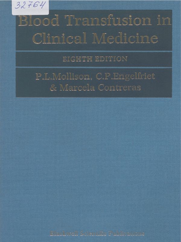 Blood transfusion in clinical medicine