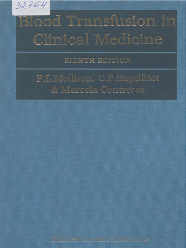 Blood transfusion in clinical medicine