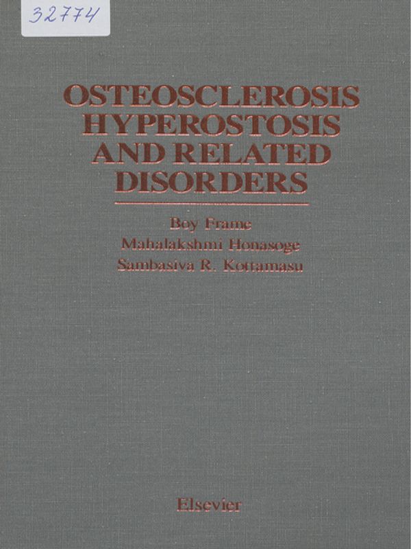 Osteosclerosis hyperostosis and related disorders