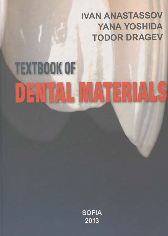 Textbook of dental materials