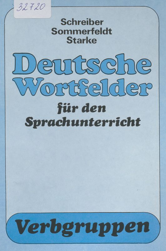 Deutsche Wortfelder fur den Sprachunterricht
