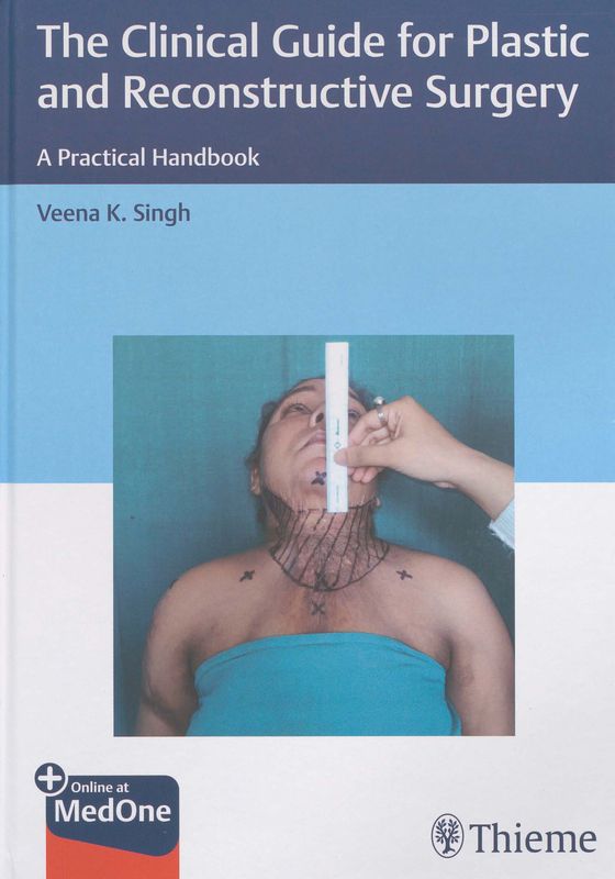 The clinical guide for plastic and reconstructive surgery