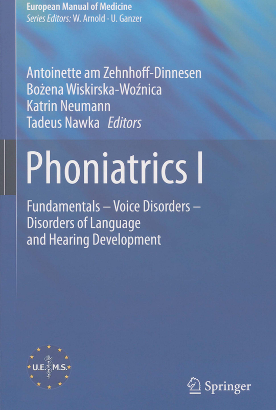 Phoniatrics I