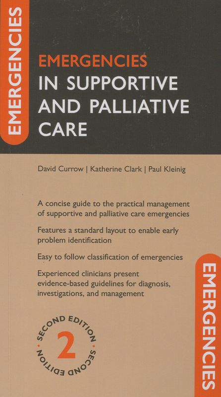 Emergencies in supportive and palliative care