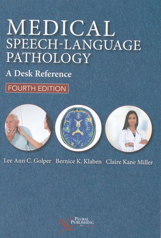 Medical speech-language pathology