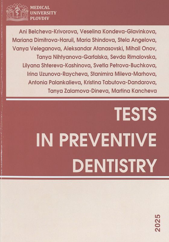Tests in preventive dentistry