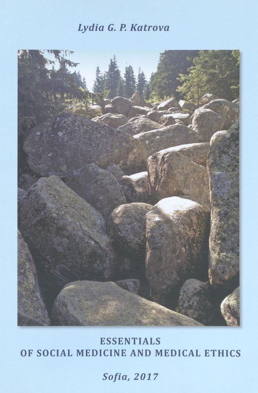 Essentials of social medicine and medical ethics