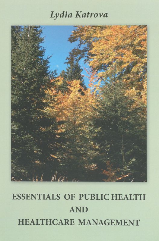 Essentials of public health and healthcare management