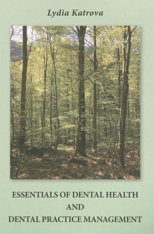 Essentials of dental health and dental practice management