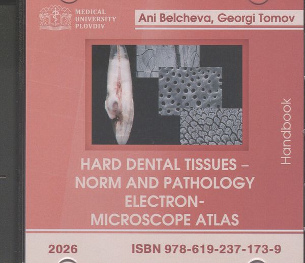 Hard dental tissues - norm and pathology : Electron-microscope atlas