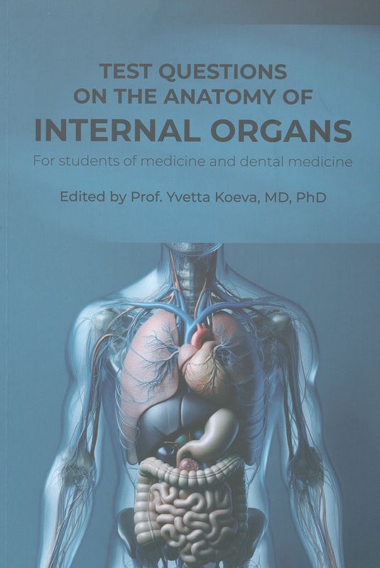 Test questions on the anatomy of internal organs