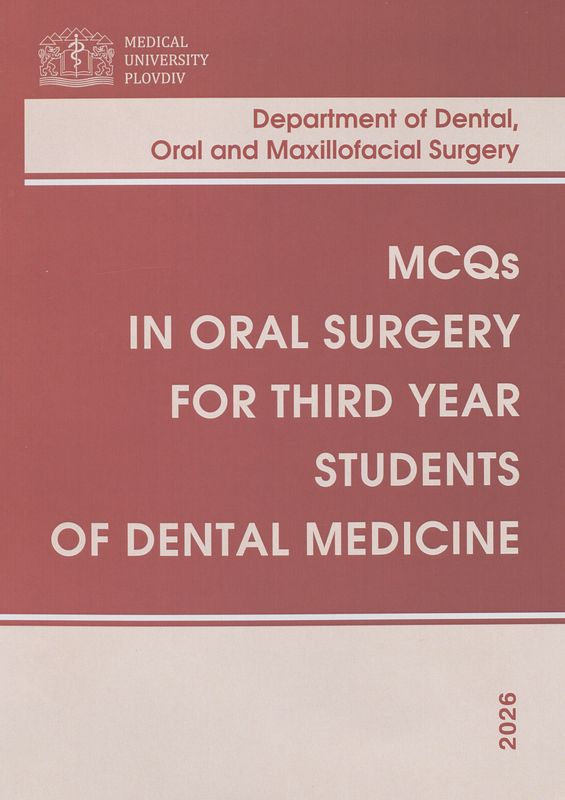 MCQs in oral surgery for third year students of dental medicine
